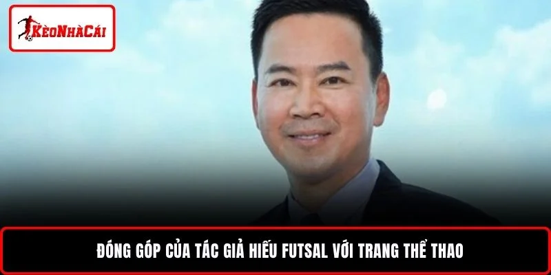 Đóng góp của tác giả Hiếu Hưng với trang thể thao
